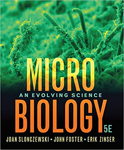 Microbiology: An Evolving Science Paperback (5th Edition) - 9780393419993