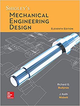 Shigley's Mechanical Engineering Design (11th Edition) - 9780073398211