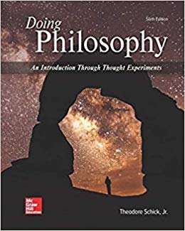 Doing Philosophy: An Introduction Through Thought Experiments (6th Edition) - 9780078119170