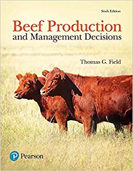 Beef Production and Management Decisions (6th Edition) - 9780134602691