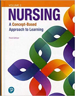 Nursing: A Concept-Based Approach to Learning, Volume II  (3rd Edition) - 9780134616810