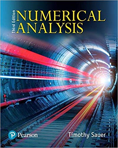 Numerical Analysis.  (3rd Edition) - 9780134696454