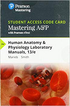 Mastering A&P with Pearson eText -- Standalone Access Card -- for Human Anatomy & Physiology Laboratory Manuals  (13th Edition) - 9780134774039