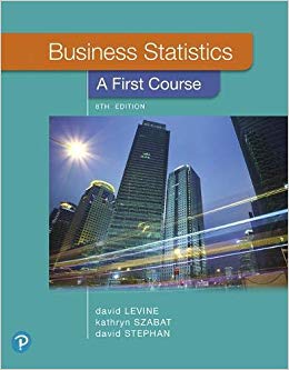 Business Statistics: A First Course (8th Edition) - 9780135177785