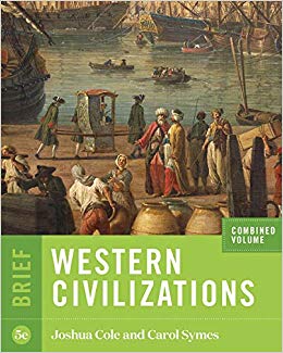 Western Civilizations, Brief (Vol. Combined Volume)  (5th Edition) - 9780393418927