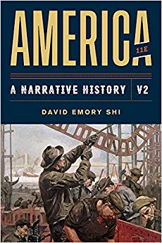 America: A Narrative History  (Vol. 2) (11th Edition) - 9780393668940