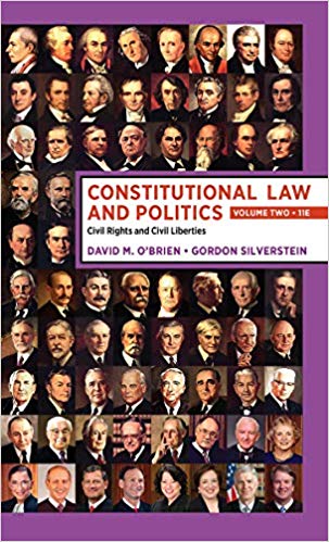 Constitutional Law and Politics, Volume 2 (11th Edition) - 9780393696745