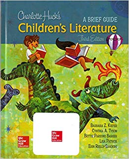 Charlotte Huck's Children's Literature: A Brief Guide (3rd Edition) - 9781259913846
