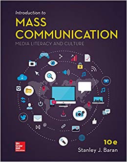 LooseLeaf for Introduction to Mass Communication: Media Literacy and Culture  (10th Edition) - 9781259924972