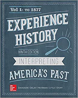 Experience History Vol 1: To 1877 (9th Edition) - 9781260164442