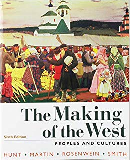 The Making of the West, Combined Volume (6th Edition) - 9781319103446