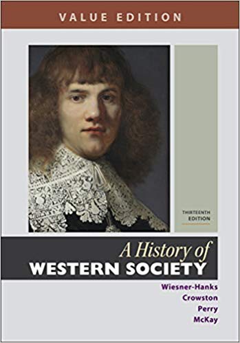 A History of Western Society, Combined (13th Edition) - 9781319112417