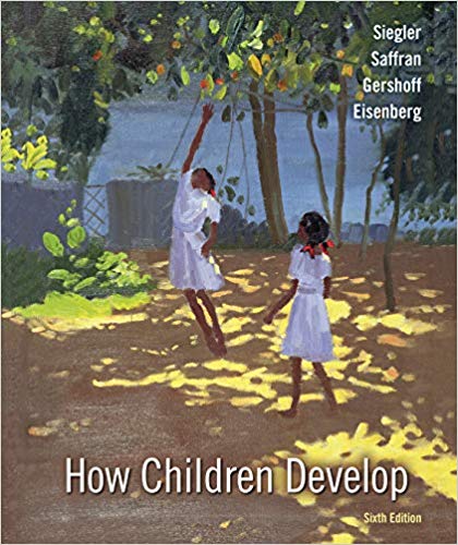 How Children Develop (6th Edition) - 9781319184568