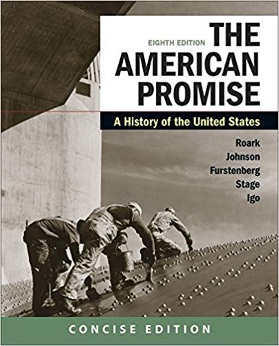 American Promise: A History of the United States (Concise Edition) (8th Edition) - 9781319209018