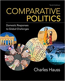 Comparative Politics: Domestic Responses to Global Challenges (10th Edition) - 9781337554800