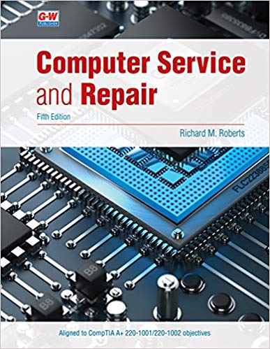 Computer Service and Repair (5th Edition) - 9781645640004
