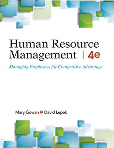 Human Resource Management, Managing Employees for Competitive Advantage (4th Edition) - 9781948426084