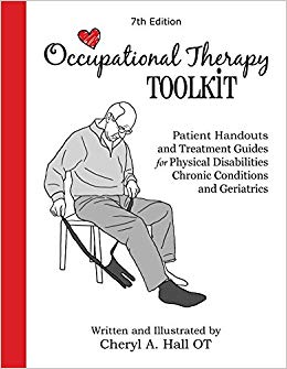 Occupational Therapy Toolkit: Patient Handouts and Treatment Guides (7th Edition) - 9781948726009