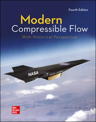 Looseleaf for Modern Compressible Flow: With Historical Perspective (4th Edition) - 9781260588767