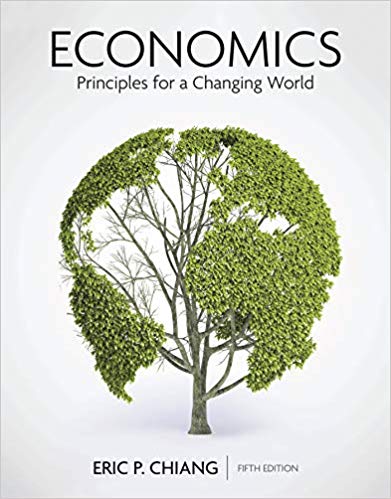 Economics: Principles for a Changing World (5th Edition) - 9781319218331