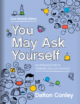 You May Ask Yourself, Core (7th Edition) - 9780393537789