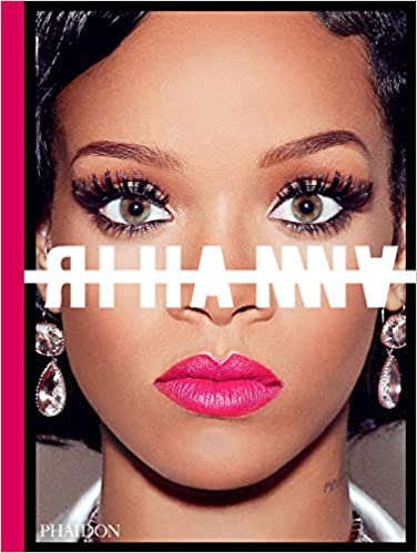 The Rihanna Book - 9780714878010