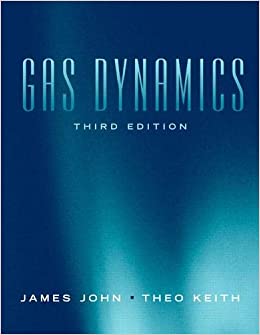 Gas Dynamics (3rd Edition) - 9780131206687