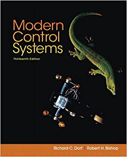 Modern Control Systems (13th Edition) - 9780134407623