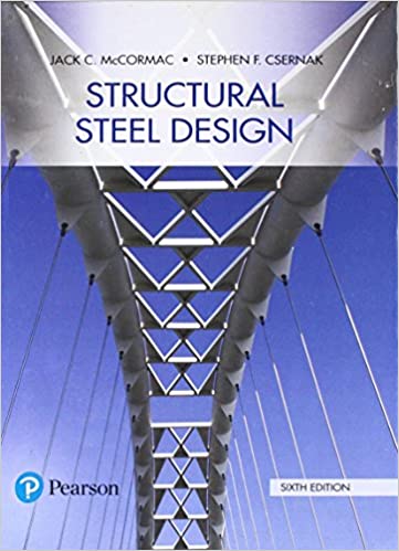 Structural Steel Design (6th Edition) - 9780134589657