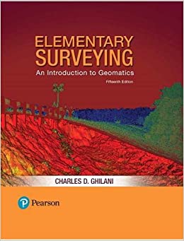 Elementary Surveying: An Introduction to Geomatics (15th Edition) - 9780134604657