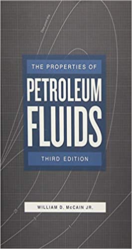 Properties of Petroleum Fluids - 9781593703738