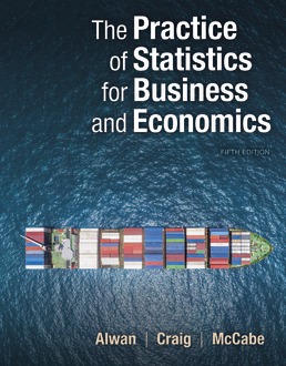 The Practice of Statistics for Business and Economics (5th Edition) - 9781319109004