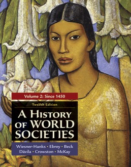 A History of World Societies, Volume 2 (12th Edition) - 9781319302467