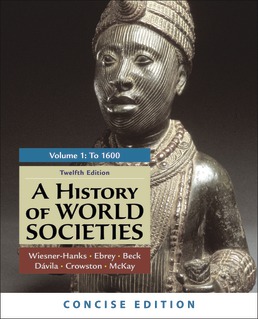 A History of World Societies, Concise Edition, Volume 1 (12th Edition) - 9781319304560