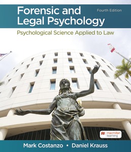 Forensic and Legal Psychology: Psychological Science Applied to Law (4th Edition) - 9781319244880