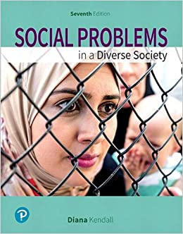 Social Problems in a Diverse Society Rental (7th Edition) - 9780134732848