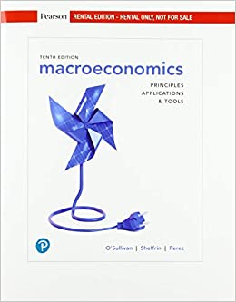 Macroeconomics (10th Edition) - 9780135162200