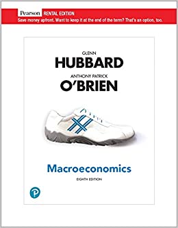 Macroeconomics [RENTAL EDITION] (8th Edition) - 9780135801741