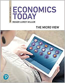 Economics Today: The Micro View [RENTAL EDITION] (20th Edition) - 9780135888124