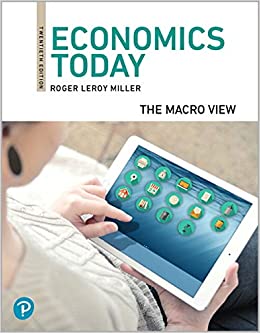 Economics Today: The Macro View [RENTAL EDITION] (20th Edition) - 9780135888681