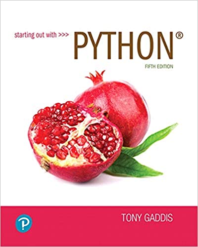 Starting Out with Python [RENTAL EDITION] (5th Edition) - 9780135929032