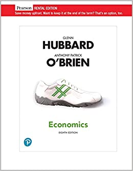 Economics [RENTAL EDITION] (8th Edition) - 9780135957554