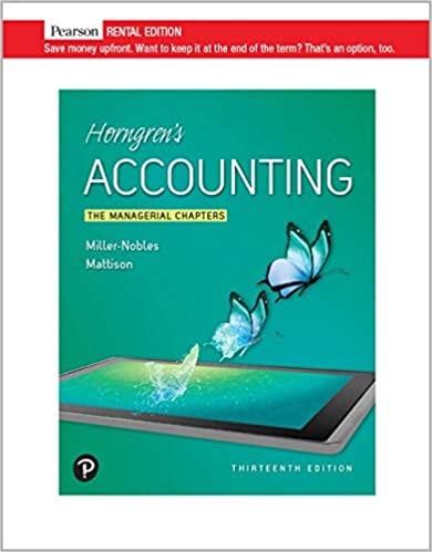 Horngren's Accounting: The Managerial Chapters (13th Edition) - 9780135982235