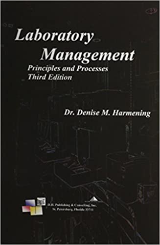 Laboratory Management, Principles and Processes (3rd Edition) - 9780943903125