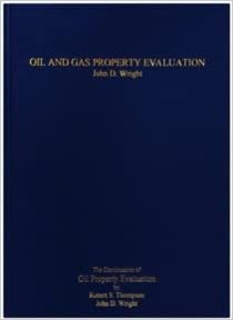 Oil+Gas Property Evaluation - 9780989674904