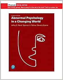 Abnormal Psychology in a Changing World [RENTAL EDITION] (11th Edition) - 9780135821688