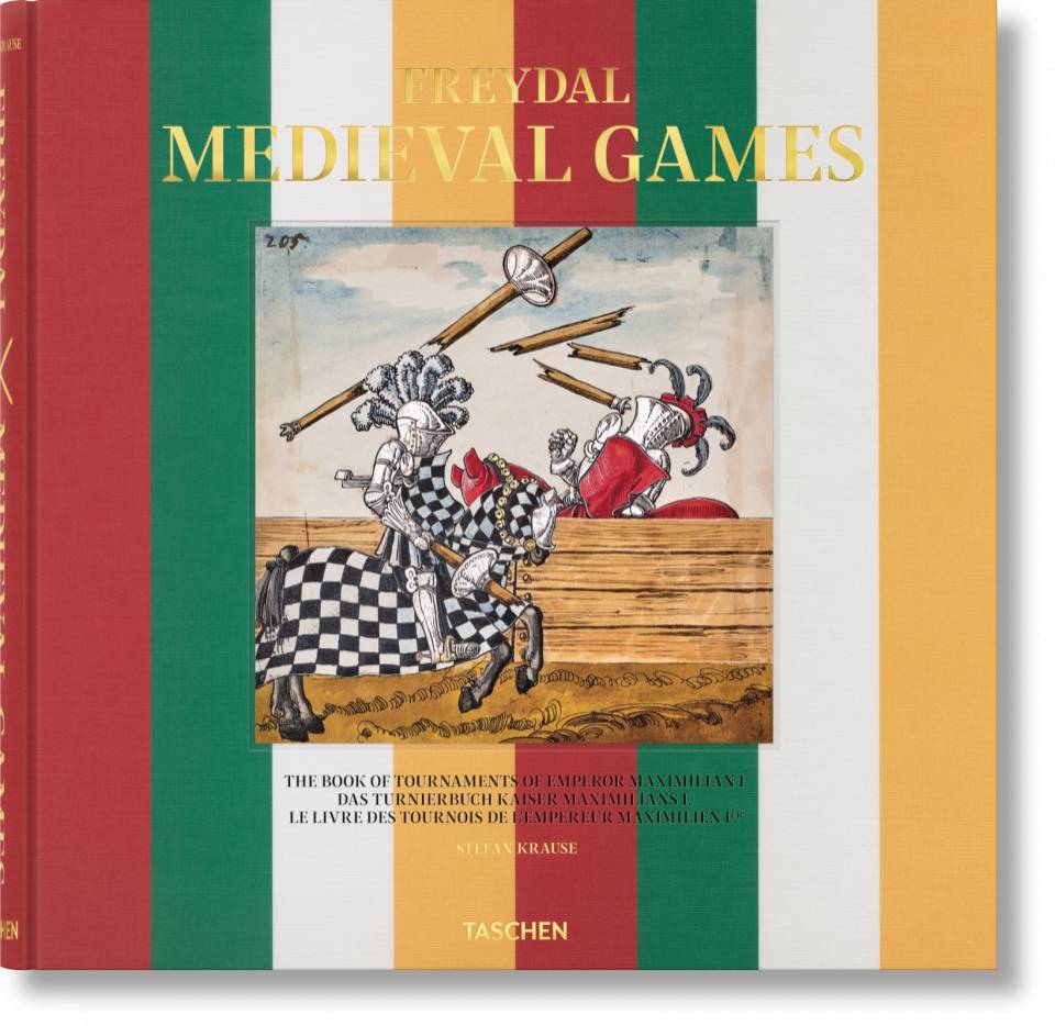 Freydal. Medieval Games. The Book of Tournaments of Emperor Maximilian I (TD) (Multilingual Edition) - 9783836576819