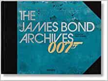 The James Bond Archives. "No Time to Die" Edition - 9783836582919