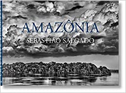 Sebastião Salgado. Amazônia - 9783836585101