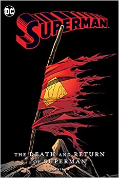 The Death and Return of Superman Omnibus (New Edition) (Superman: The Death and Return of Superman Omnibus) - 9781401291075